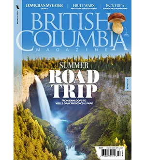 British Columbia Magazine Summer 2024