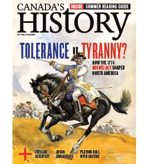 Canadas History June July 2024