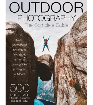 Outdoor Photography The Complete Guide 1st Ed 2024