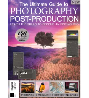 The Ultimate Guide to Photography Post Production 2nd Edition 2024
