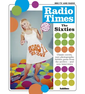 Radio Times Magazine Specials The Sixties