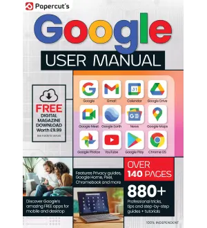 The Complete Google User Manual 22th Edition 2024
