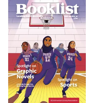 Booklist Volume 120 No. 21 July 2024