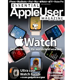 Essential AppleUser Magazine   March April 2024