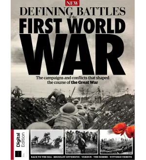 History of War Defining Battles of the First World War, 5th Edition 2024