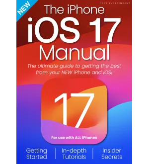 The iPhone iOS 17 Manual August 2024