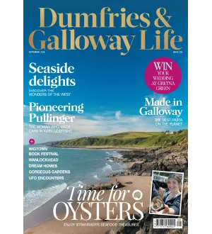 Dumfries & Galloway Life   September 2024