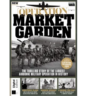 History of War Operation Market Garden 3rd Edition 2024