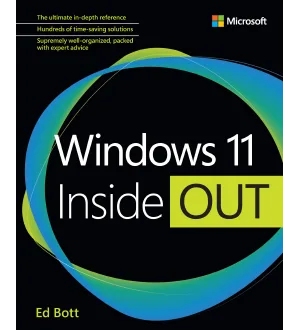 Windows 11 Inside Out by Ed Bott