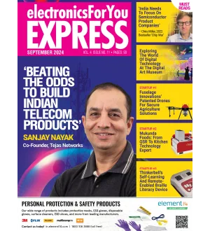 Electronics For You Express September 2024