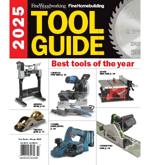 Fine Woodworking Tool Guide Winter 2025