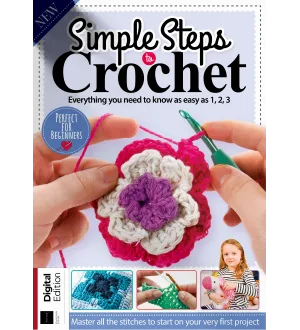 Simple Steps to Crochet 14th Edition 2024