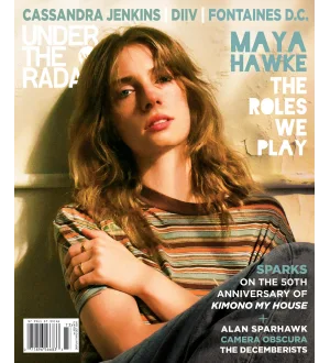 Under the Radar Issue 73 Maya Hawke August October 2024
