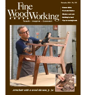 Fine Woodworking Issue 313 December 2024