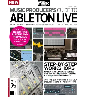 Music Producers Guide to Ableton Live 4th Edition 2024