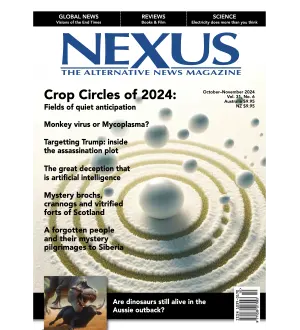 Nexus Magazine October November 2024