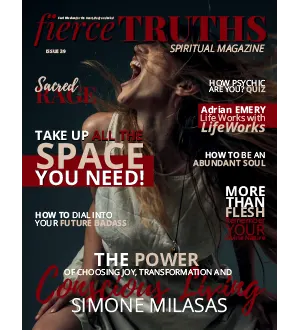 Fierce Truths Spiritual Magazine Issue 39 2024