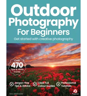 Outdoor Photography For Beginners 20th Edition Fall 2024