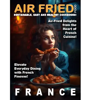 Taste of France Air Fried Food 2024