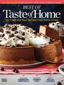 best of taste of home 122 tried and true recipes from home cooks 2024 freemagazines.top
