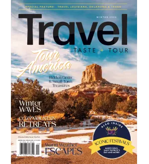 Travel Taste and Tour Winter 2024