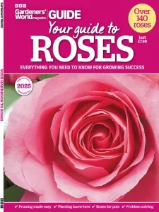 bbc gardeners world your guide to roses 2025 freemagazines.top