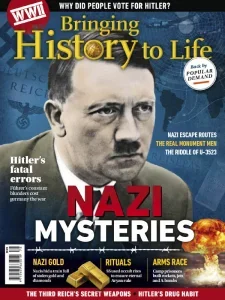 bringing history to life nazi mysteries 2025 freemagazines.top
