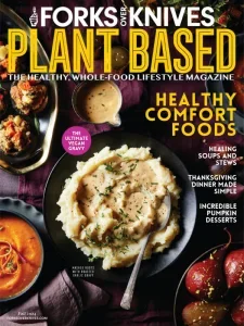 Forks Over Knives – Fall 2024 Download Magazine PDF