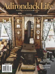 Adirondack Life – March/April 2025 Download Magazine PDF