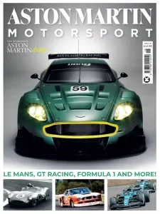 Aston Martin Driver – In Motorsport, Issue 18 2025 Download Magazine PDF