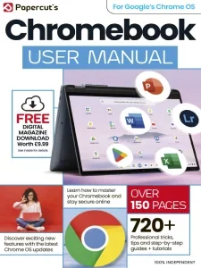 chromebook the complete manual issue 3 2025 freemagazines.top