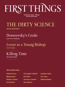 First Things – March 2025 Download Magazine PDF