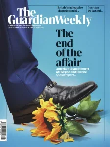 The Guardian Weekly – 21 February 2025 Download Magazine PDF