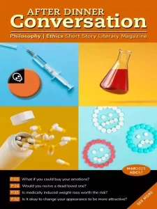 After Dinner Conversation Philosophy – March 2025 Download Magazine PDF
