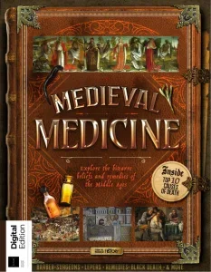 all about history medieval medicine 2nd edition 2025 freemagazines.top