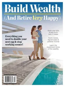 build wealth and retire very happy 2025 freemagazines.top