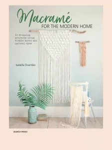 crafting collection macrame for the modern home 2025 freemagazines.top