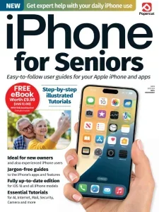iPhone For Seniors – First Edition 2025 Download Magazine PDF