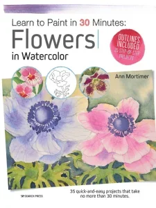 Learn to Paint in 30 Minutes – Flowers in Watercolor 2025 Download Magazine PDF