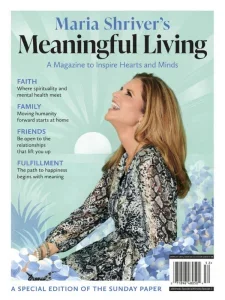 Maria Shriver’s Meaningful Living 2025 Download Magazine PDF