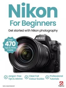 nikon for beginners february 2025 freemagazines.top