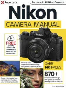 nikon photography the complete manual issue 6 2025 freemagazines.top
