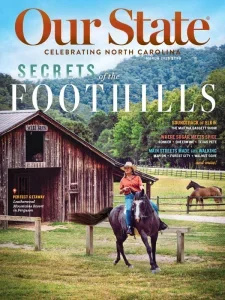 Our State Celebrating North Carolina – March 2025 Download Magazine PDF
