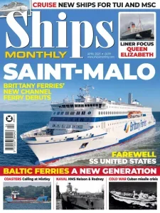 Ships Monthly – April 2025 Download Magazine PDF