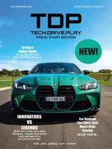 tech.drive.play – Issue 1, March 2025 Download Magazine PDF