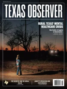 The Texas Observer – March/April 2025 Download Magazine PDF