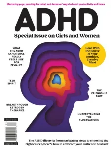 adhd special issue on girls and women 2025 freemagazines.top