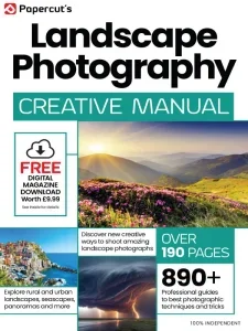 Landscape Photography Creative Manual – 25th Edition 2025 Download Magazine PDF