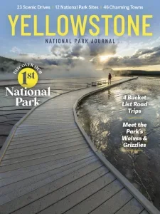 national park journal yellowstone 2025 freemagazines.top