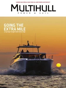 Sail Multihull Power & Sail – Summer 2025 Download Magazine PDF